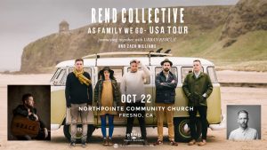 Rend Collective with Urban Rescue @ NorthPointe Community Church | Fresno | California | United States