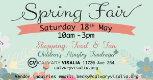 Spring Fair Children's Ministry Fundraiser @ Calvary Visalia