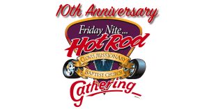 Hot Rod Gathering @ Clovis Missionary Baptist Church
