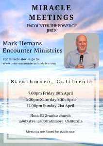 Miracle Healings with Mark Hemans @ El Granito Worship Center
