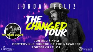 Jordan Feliz-The Changed Tour @ Porterville Church of the Nazarene