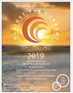 Against the Current Youth Conference 2019 @ BAKERSFIELD CHRISTIAN HIGHSCHOOL Fine Arts Building