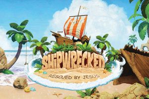 Shipwrecked Vacation Bible School @ Porterville Church of God