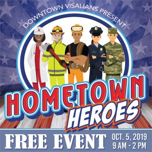 Visalia Hometown Heroes @ Main St