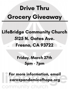 Lifebridge Community Church/Drive Thru Grocery Giveaway @ Lifebridge Community Church Fresno Ca. | Fresno | California | United States